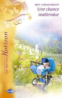 Livrenpoche : Une chance inattendue - Judy Christenberry - Livre