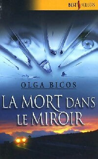 Livrenpoche : La mort dans le miroir - Olga Bicos - Livre