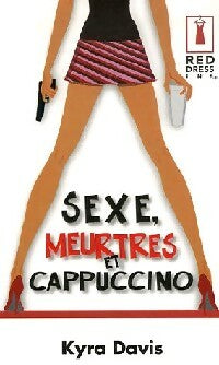 Livrenpoche : Sexe, Meurtres et Cappuccino - Clive Cussler - Livre