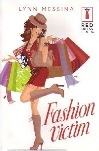 Livrenpoche : Fashion victim - Lynn Messina - Livre