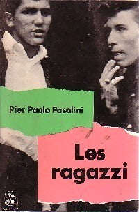 Livrenpoche : Les ragazzi - Pier Paolo Pasolini - Livre