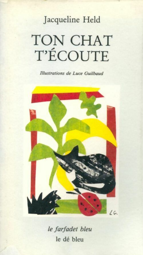 Livrenpoche : Ton chat t'écoute - Jacqueline Held - Livre