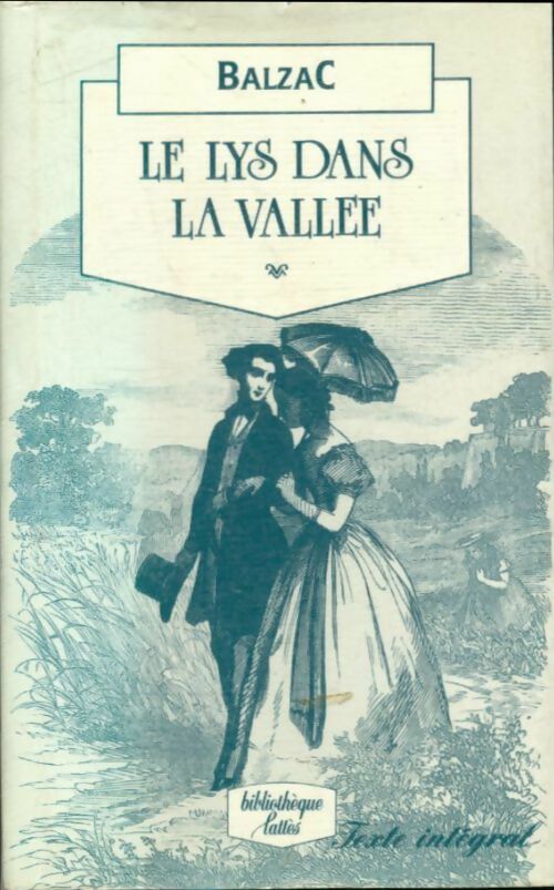 Livrenpoche : Le lys dans la vallée - Honoré De Balzac - Livre