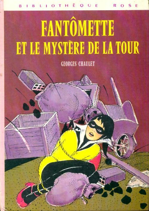 Livrenpoche : Fantômette et le mystère de la tour - Georges Chaulet - Livre