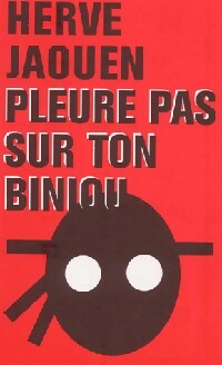 Livrenpoche : Pleure pas sur ton biniou... - Hervé Jaouen - Livre