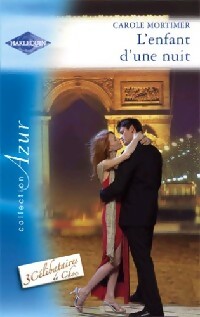 Livrenpoche : L'enfant d'une nuit - Carole Mortimer - Livre
