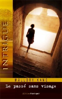 Livrenpoche : Le passé sans visage - Mallory Kane - Livre
