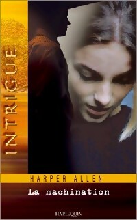 Livrenpoche : La machination - Harper Allen - Livre