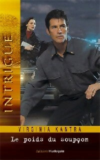 Livrenpoche : Le poids du soupçon - Virginia Kantra - Livre