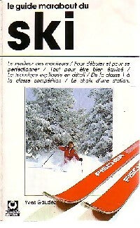 Livrenpoche : Le guide marabout du ski - Yves Gaudez - Livre