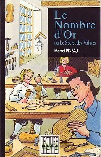 Livrenpoche : Le nombre d'or ou le secret des Volutes - Marcel Pineau - Livre