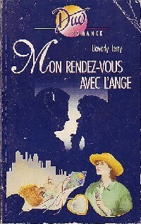 Mon rendez-vous avec l'ange - Beverly Terry -  Duo, Série Romance - Livre