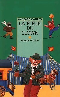 Livrenpoche : La fleur du clown - Collectif - Livre