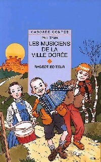 Livrenpoche : Les musiciens de la ville de Borée - Paul Thiès - Livre