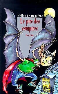 Livrenpoche : Le pire des vampires - David Lubar - Livre