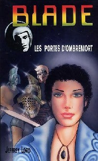 Les portes d'ombremort - Jeffrey Lord - Livre