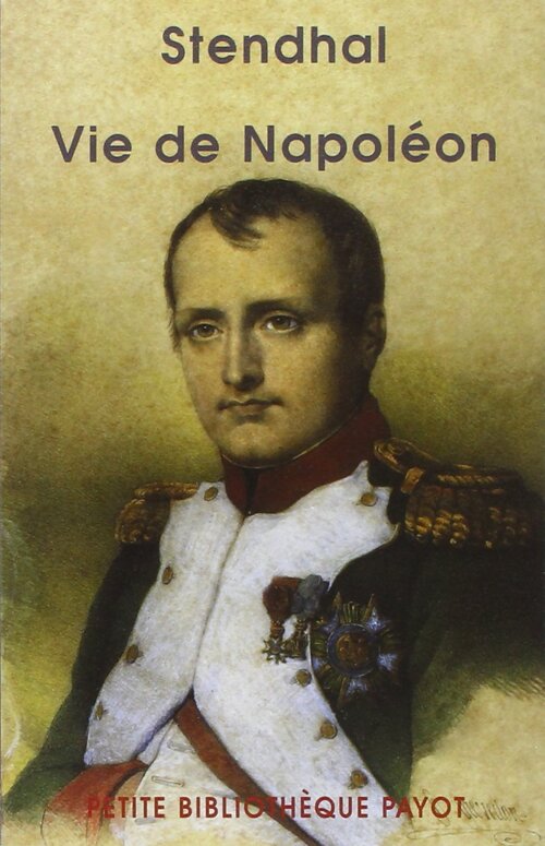 Vie de Napoléon - Stendhal - Livre