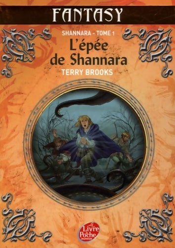 Livrenpoche : Shannara Tome I : L'épée de Shannara - Terry Brooks - Livre
