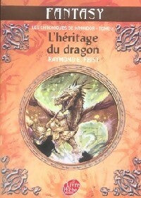 Livrenpoche : Les chroniques de Krondor Tome II : L'héritage du dragon - Raymond Elias Feist - Livre