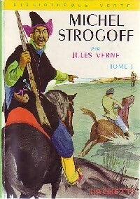 Michel Strogoff Tome I - Jules Verne - Livre