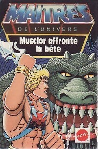 Livrenpoche : Musclor affronte la bête - John Grant - Livre
