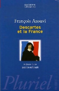 Livrenpoche : Descartes et la France - François Azouvi - Livre