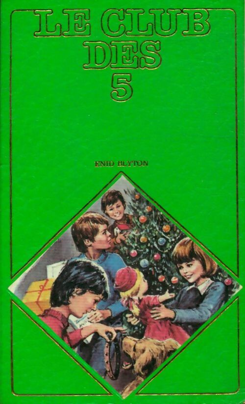 Le club des cinq - Enid Blyton - Livre