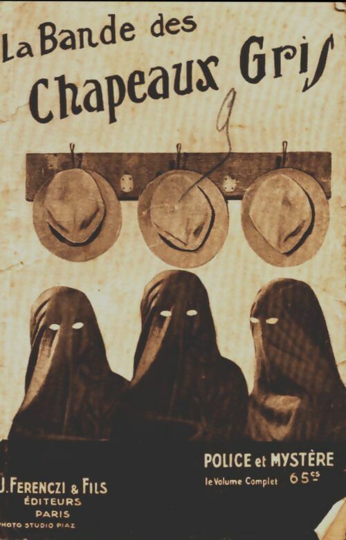 Livrenpoche : La bande des chapeaux gris - Claude Ascain - Livre