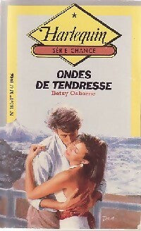 Ondes de tendresse - Betsy Osborne -  Série Chance - Livre