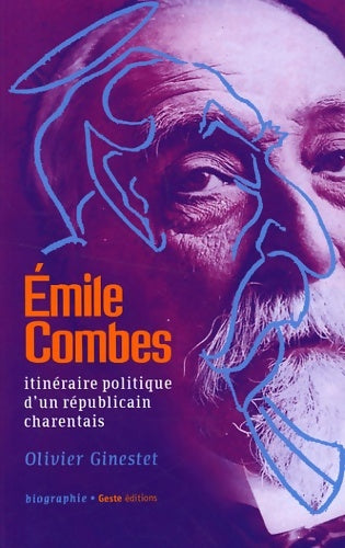 Livrenpoche : Emile Combes - Olivier Ginestet - Livre