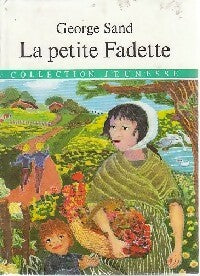 Livrenpoche : La petite Fadette - George Sand, Sand - Livre