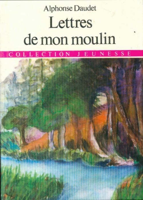 Livrenpoche : Lettres de mon moulin - Alphonse Daudet - Livre