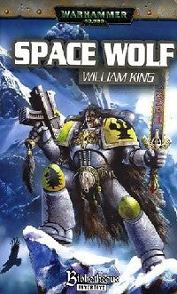 Space wolf - William King - Livre