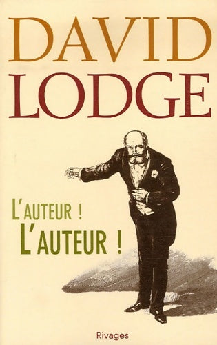 Livrenpoche : L'auteur ! L'auteur ! - David Lodge - Livre
