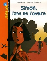 Simon, l'ami de l'ombre - Hélène Suzzoni -  J'aime lire plus - Livre