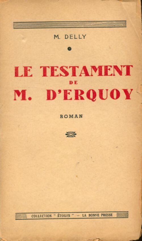 Le testament de M. D'Erquoy - M. Delly - Livre