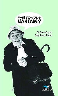 Livrenpoche : Parlez-vous nantais ? - Paul Eudel - Livre
