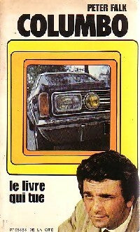 Livrenpoche : Le livre qui tue - Peter Falk - Livre