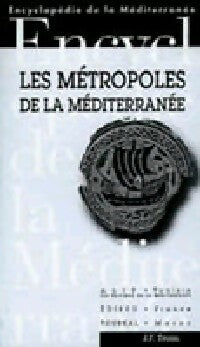 Livrenpoche : Les métropoles méditerranéennes - Jean-François Troin - Livre