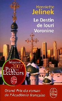 Le destin de Iouri Voronine - Henriette Jelinek - Livre