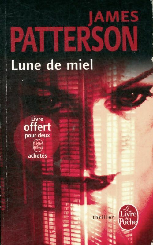 Livrenpoche : Lune de miel - James Patterson - Livre