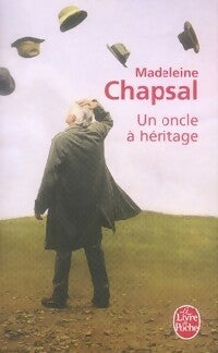 Livrenpoche : Un oncle à héritage - Madeleine Chapsal - Livre
