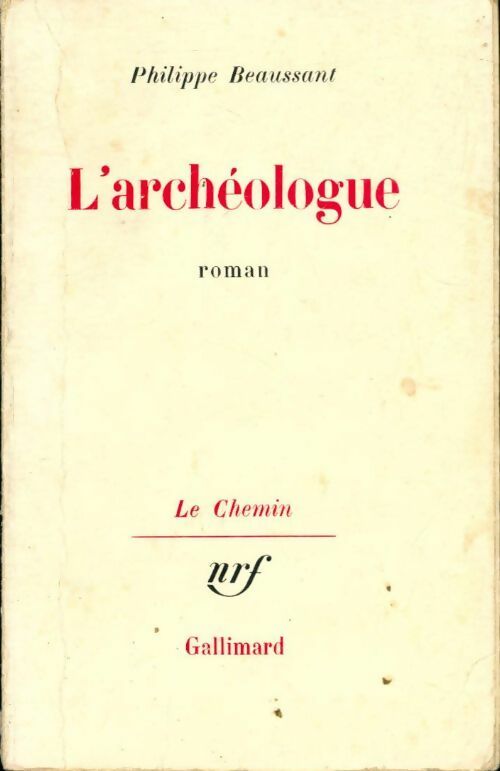 Livrenpoche : L'archéologue - Philippe Beaussant - Livre