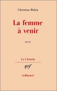 Livrenpoche : La femme à venir - Christian Bobin - Livre