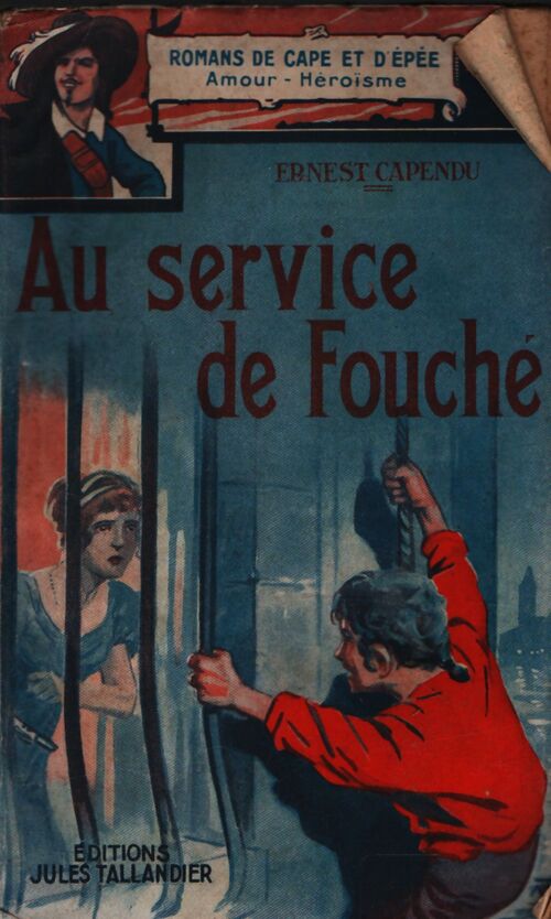 Au service de Fouché - Ernest Capendu - Livre