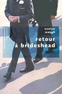Livrenpoche : Retour à Brideshead - Evelyn Waugh - Livre