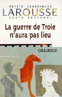 Livrenpoche : La guerre de Troie n'aura pas lieu - Jean Giraudoux - Livre