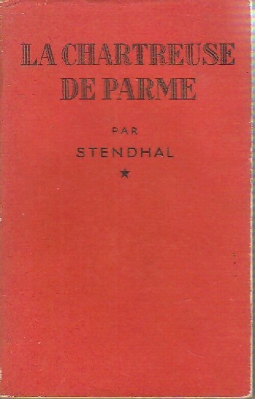 Livrenpoche : La chartreuse de Parme Tome I - Stendhal - Livre
