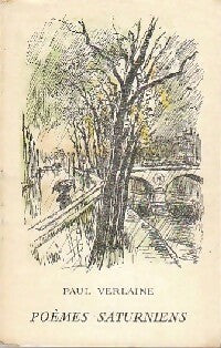 Livrenpoche : Poèmes saturniens / Premiers vers - Paul Verlaine - Livre