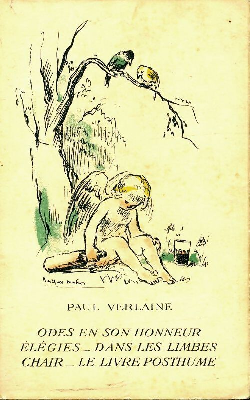 Odes en son honneur / Elégie / Dans les limbes / Chair / Le livre posthume / Poèmes divers - Paul Verlaine - Livre